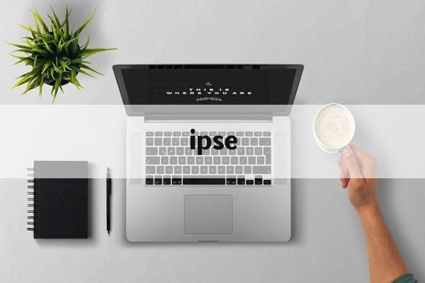 ipse:(ipse是什么意思)